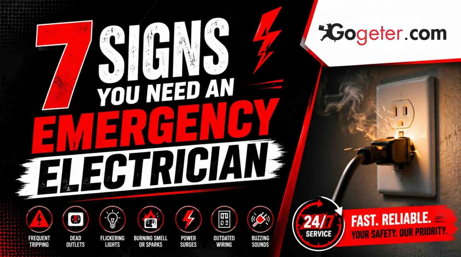 Do You Need an Emergency Electrician? Watch for These 7 Signs
