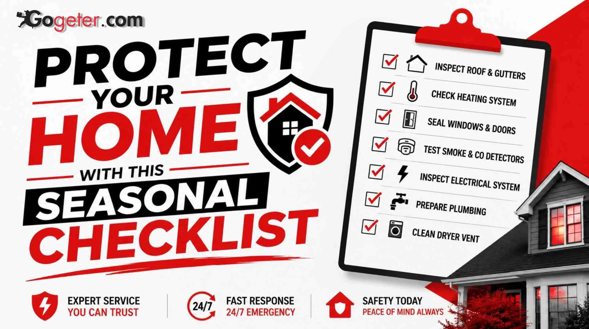The Complete Seasonal Home Maintenance Checklist Every Homeowner Needs
